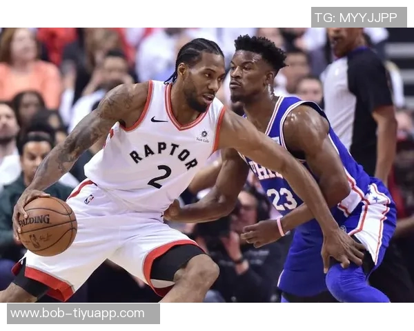 巴特勒防不住莱昂纳德重温2019年76人对猛龙的经典对决 巴特勒防不住莱昂纳德重温2019年76人对猛龙的经典对决