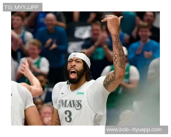 独行侠未排除提前续约浓眉可能性追求球队灵活性与未来发展